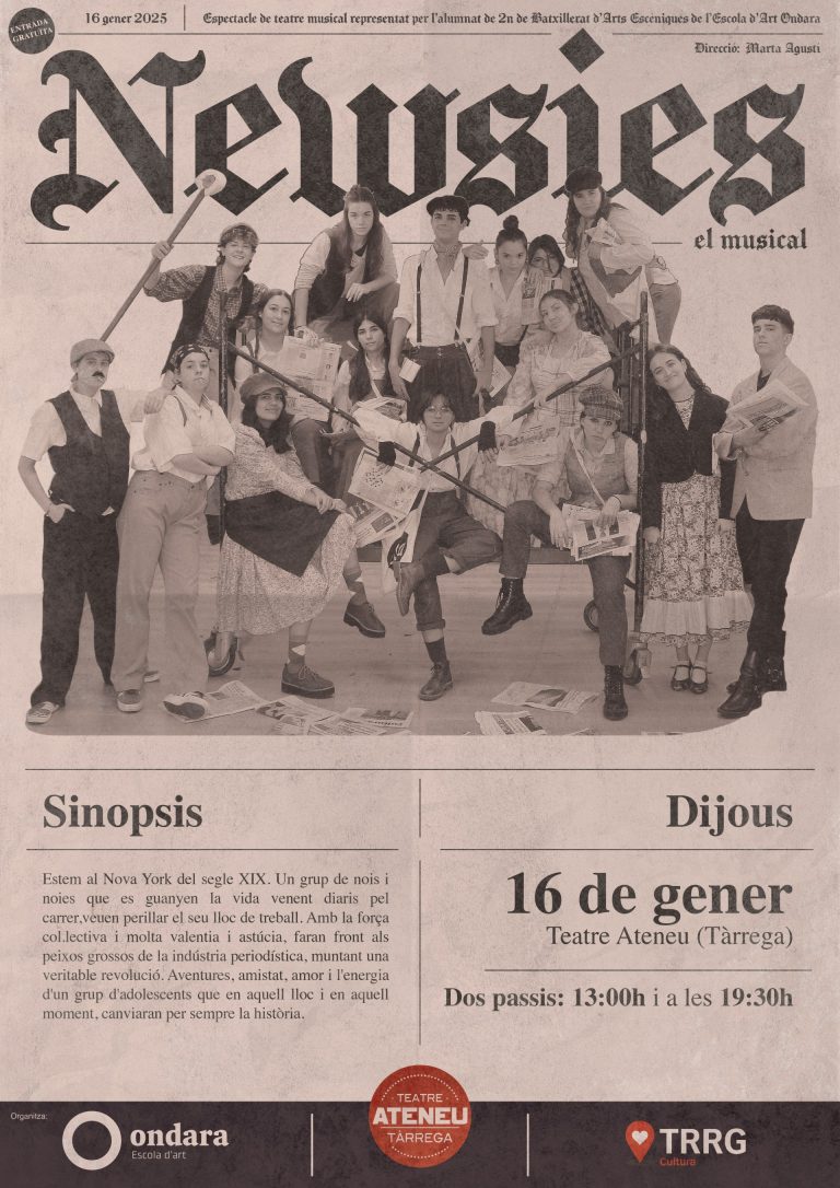 "Newsies. El Musical" projecte de teatre dels alumnes de 2n de batxillerat